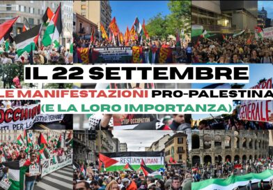 Il 22 settembre: le manifestazioni pro-Palestina (e la loro importanza) Il 22 settembre: le manifestazioni pro-Palestina (e la loro importanza)