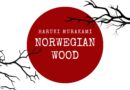 “Norwegian Wood”, Murakami: Recensione