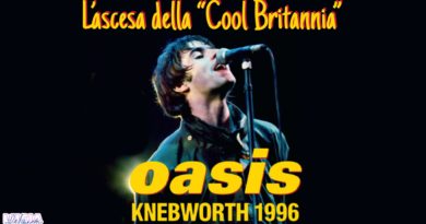 Oasis “Knebworth live (1996)” – L’ascesa della “Cool Britannia”