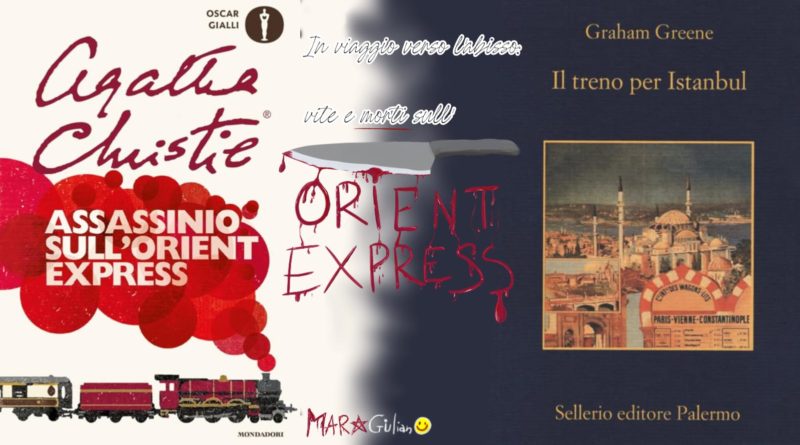 In viaggio verso l’abisso: vite e morti sull’Orient Express