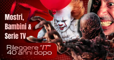 Mostri, Bambini e serie tv. Rileggere “It” dopo “Twin Peaks” e “Stranger Things”