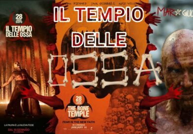 28 ANNI DOPO: IL TEMPIO DELLE OSSA