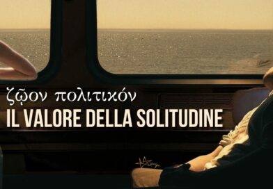 Ζῷον πολιτικόν: il valore della solitudine